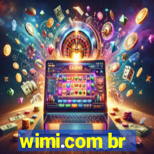 wimi.com br